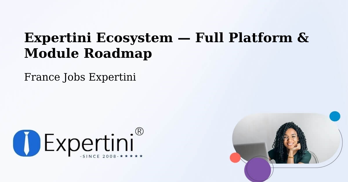 Expertini Ecosystem — Full Platform & Module Roadmap – La Tronche